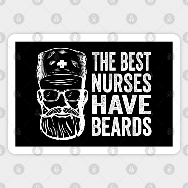 the best nurses have beards Magnet by Tshirtiz